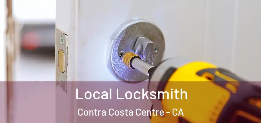  Local Locksmith Contra Costa Centre - CA