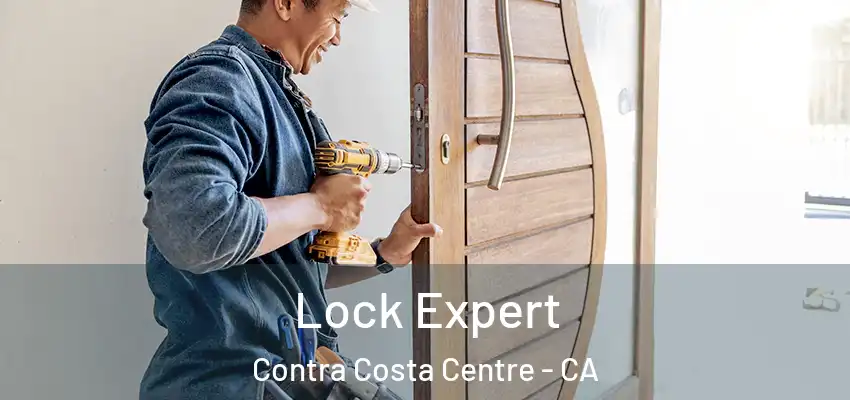 Lock Expert Contra Costa Centre - CA